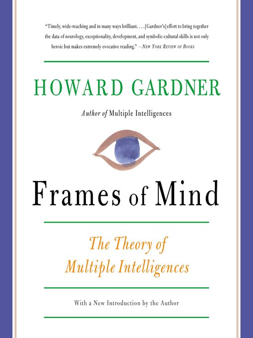 Title details for Frames of Mind by Howard Gardner - Available